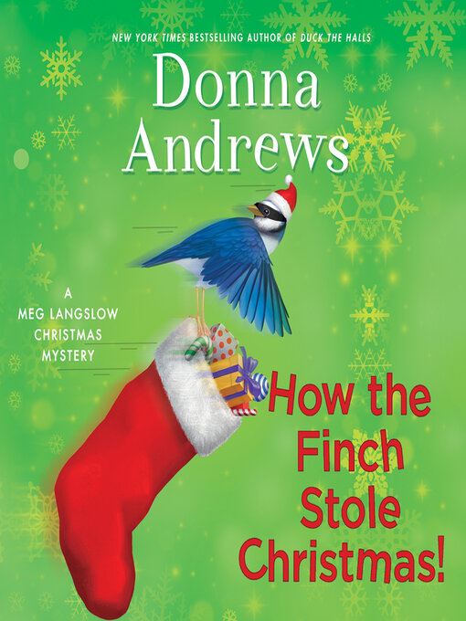 Title details for How the Finch Stole Christmas! by Donna Andrews - Available